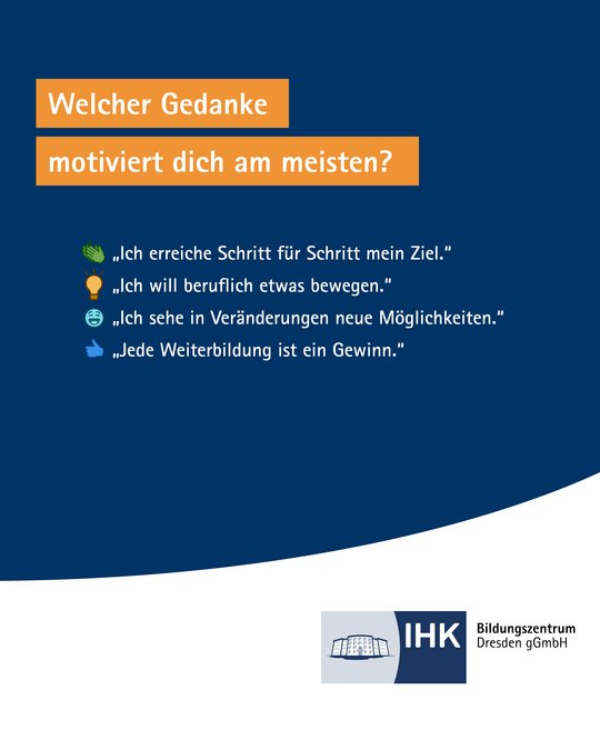 Ein blauer Hintergrund mit der Frage „Welcher Gedanke motiviert dich am meisten?“ darüber. Darunter stehen vier motivierende Aussagen über persönliche und berufliche Entwicklung. Im unteren Bereich sind ein Logo und der Name des Bildungszentrums zu sehen.