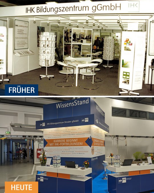 Das Bild zeigt einen Vergleich des IHK Bildungszentrums in zwei Zeiträumen. Oben ist der ältere Stand abgebildet, unten der moderne mit dem Slogan "Karriere beginnt mit IHK-Fortbildungen!" und einem ansprechenden Design, das Möglichkeiten zur Weiterbildung präsentiert.
