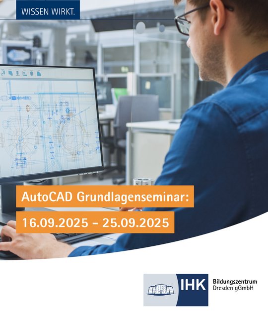Ein Mann sitzt an einem Computer, auf dem technische Zeichnungen in AutoCAD sichtbar sind. Ein Banner informiert über ein AutoCAD Grundlagenseminar, das vom 16. bis 25. September 2025 angeboten wird. Das Logo des Bildungszentrums ist ebenfalls abgebildet.
